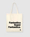 Shopper - Fantastica Super Fantastica