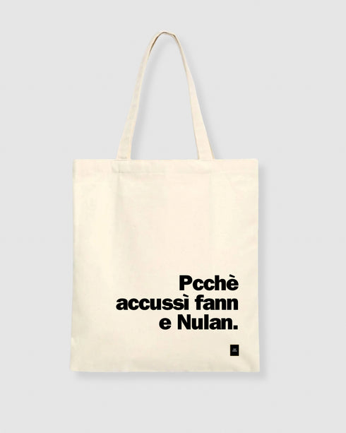 Shopper - Pcchè accussì fann e Nulan