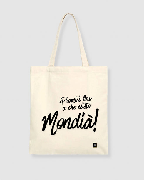 Shopper - Promisi fino a che esisto Mondià!